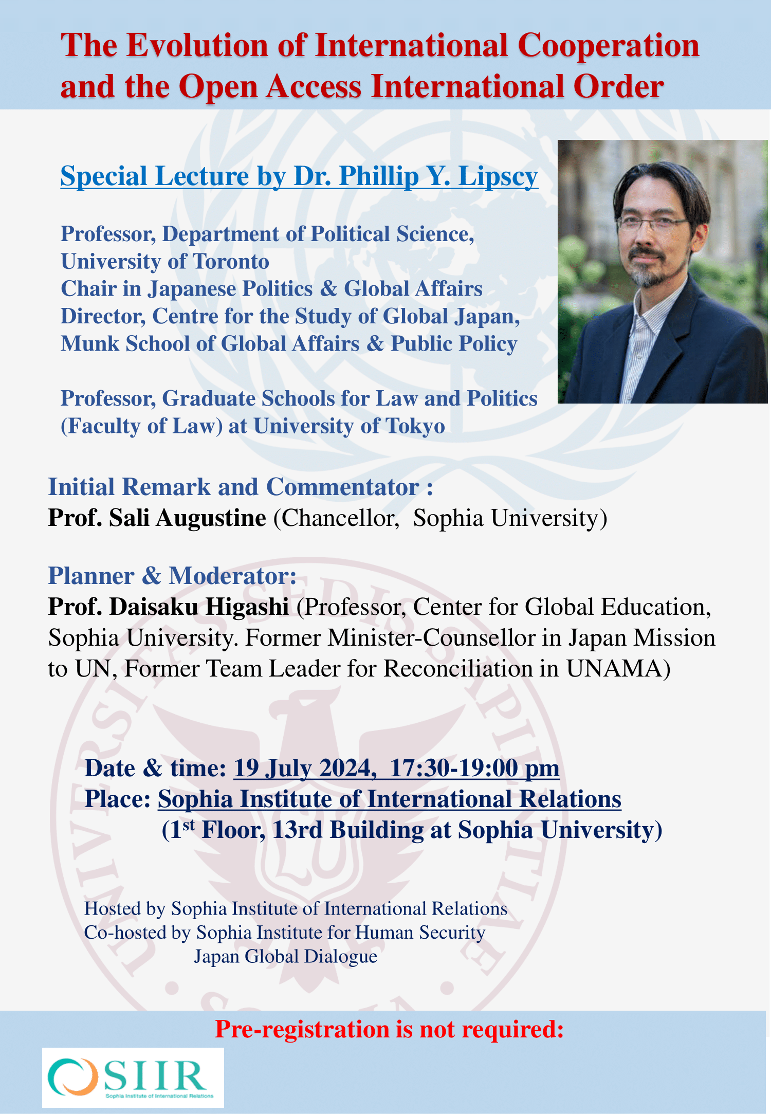 Special Lecture by Dr. Phillip Y. Lipscy, University of Toronto, on “The Evolution of International Cooperation and the Open Access International Order,” 19 July 2024, from 5:30pm to 7pm